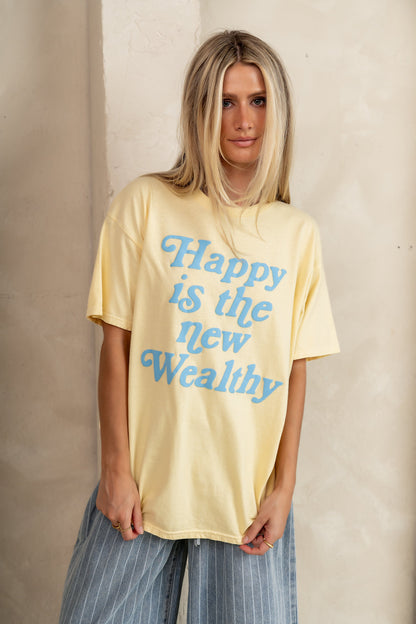 Happy Is The New Wealthy Graphic Tee - FINAL SALE